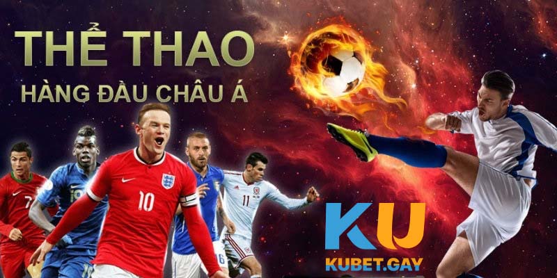 Thể thao Kubet có nghĩa là gì?